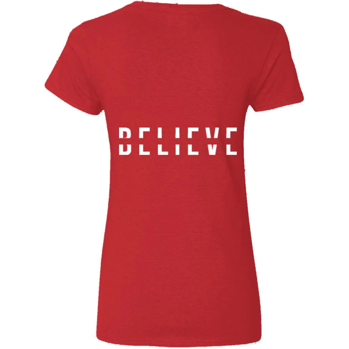 BELIEVE Ladies' V-Neck T-Shirt