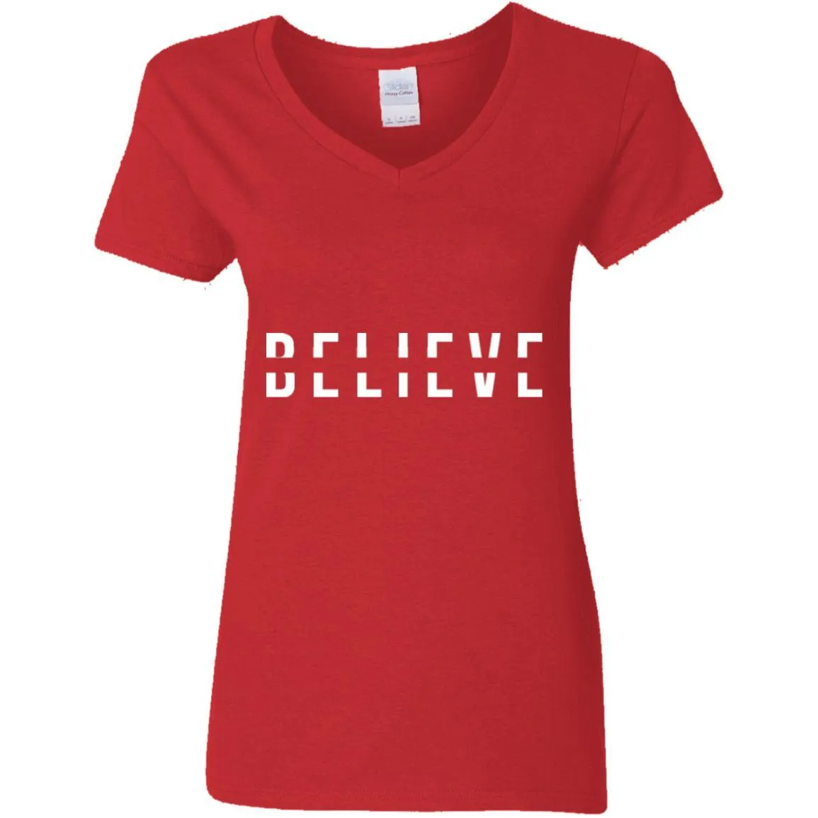 BELIEVE Ladies' V-Neck T-Shirt