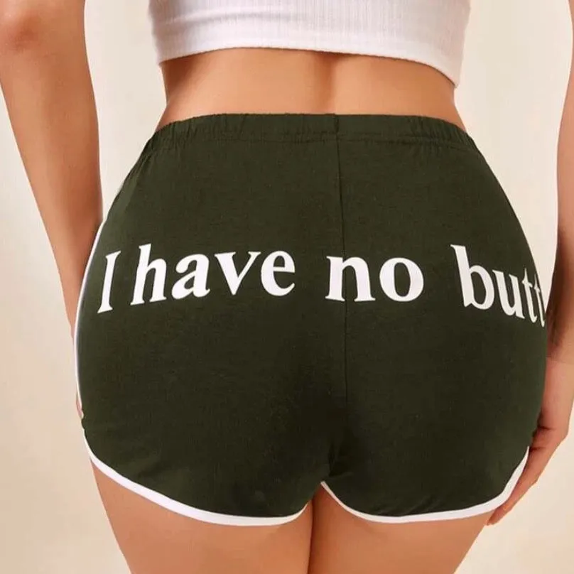 “I Have No Butt” Contrast Binding Dolphin Shorts
