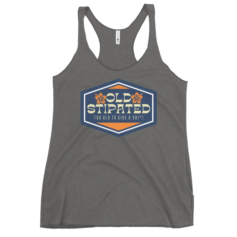 OLDSTIPATED Too Old To Give A Sh Women's Racerback Tank