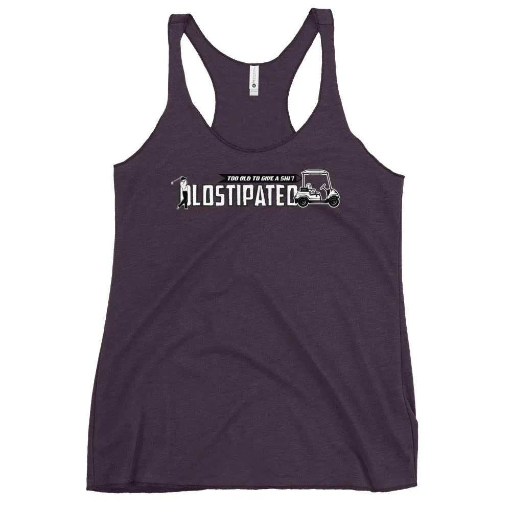 OLDSTIPATED Too Old To Give A Sh Women's Racerback Tank