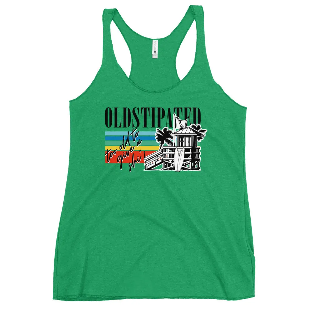 OLDSTIPATED Too Old To Give A Sh Women's Racerback Tank