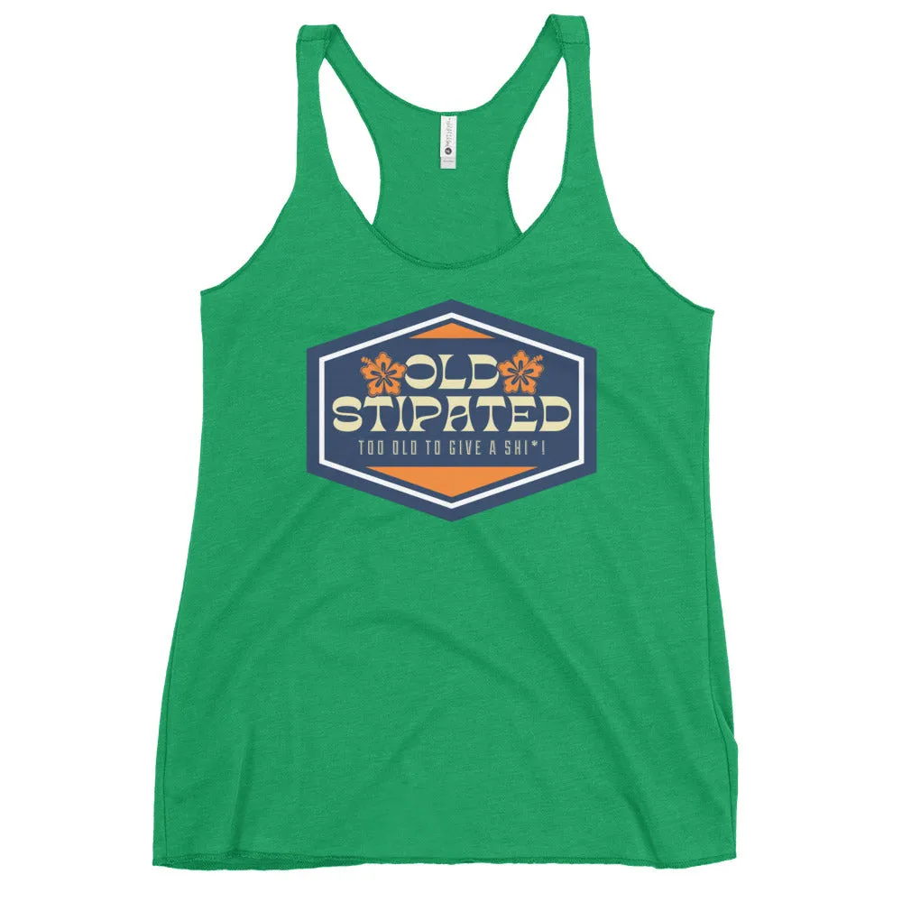 OLDSTIPATED Too Old To Give A Sh Women's Racerback Tank