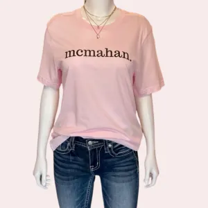 Pink McMahan Period T-Shirt