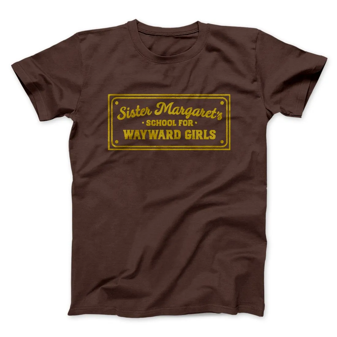 Sister Margaret's School for Wayward Girls Funny Movie Men/Unisex T-Shirt