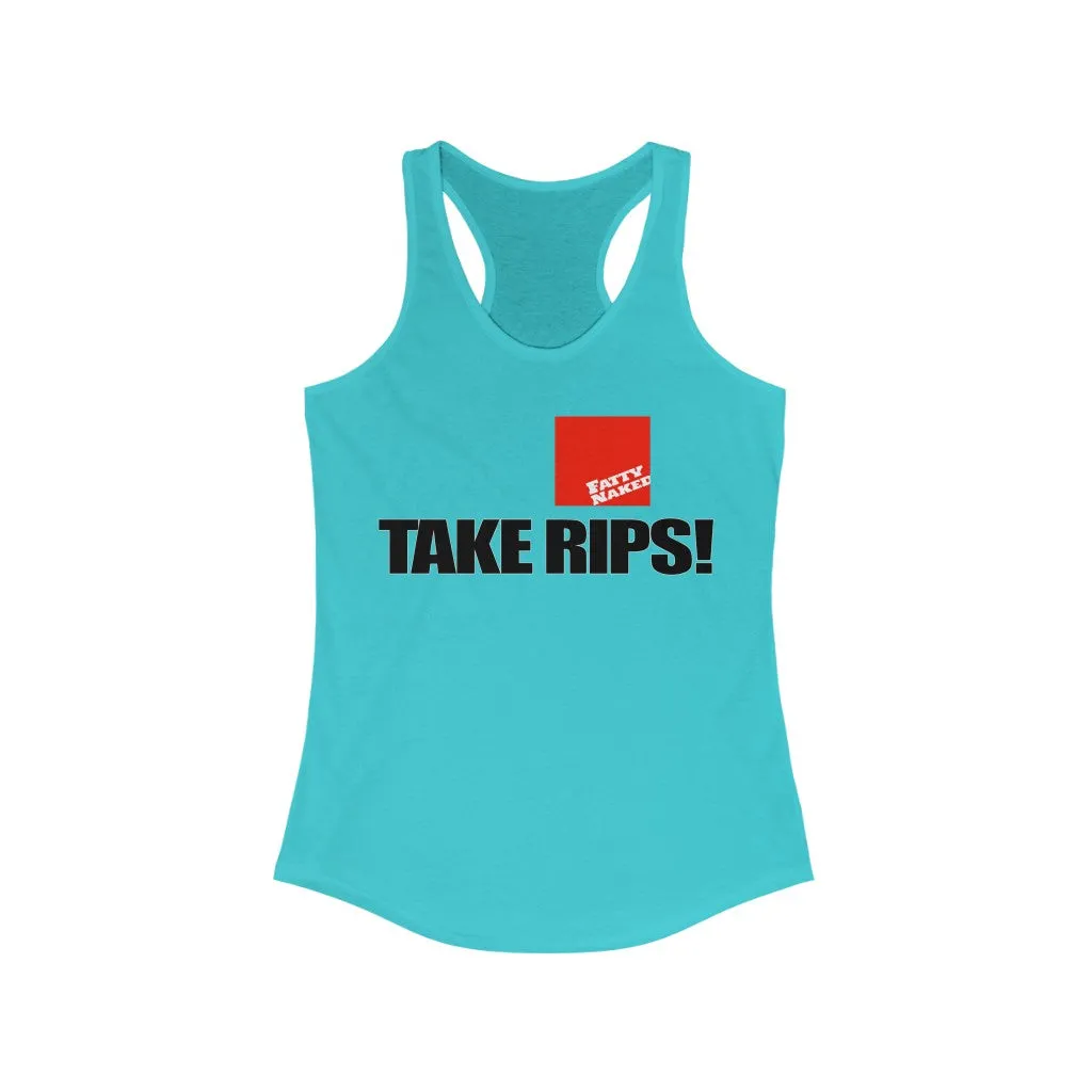 Women's Take Rips