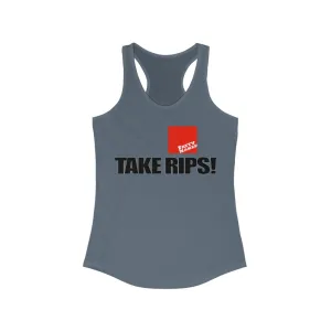 Women's Take Rips
