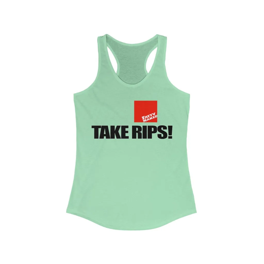 Women's Take Rips